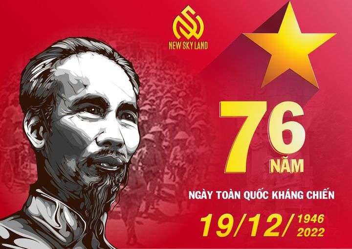 NEW SKY LAND TRI ÂN 76 NĂM NGÀY TOÀN QUỐC KHÁNG CHIẾN 𝟏𝟗/𝟏𝟐/𝟐𝟎𝟐𝟐