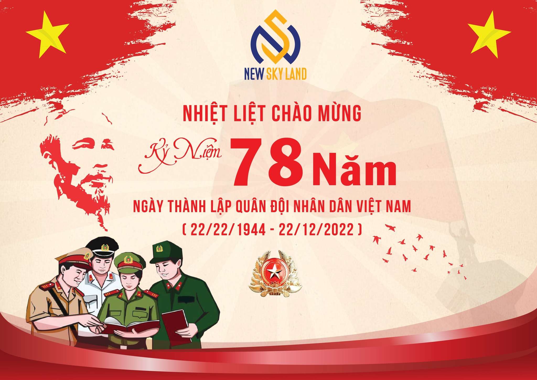 NEW SKY LAND NHIỆT LIỆT CHÚC MỪNG 78 NĂM NGÀY QUÂN ĐỘI NHÂN DÂN VIỆT NAM