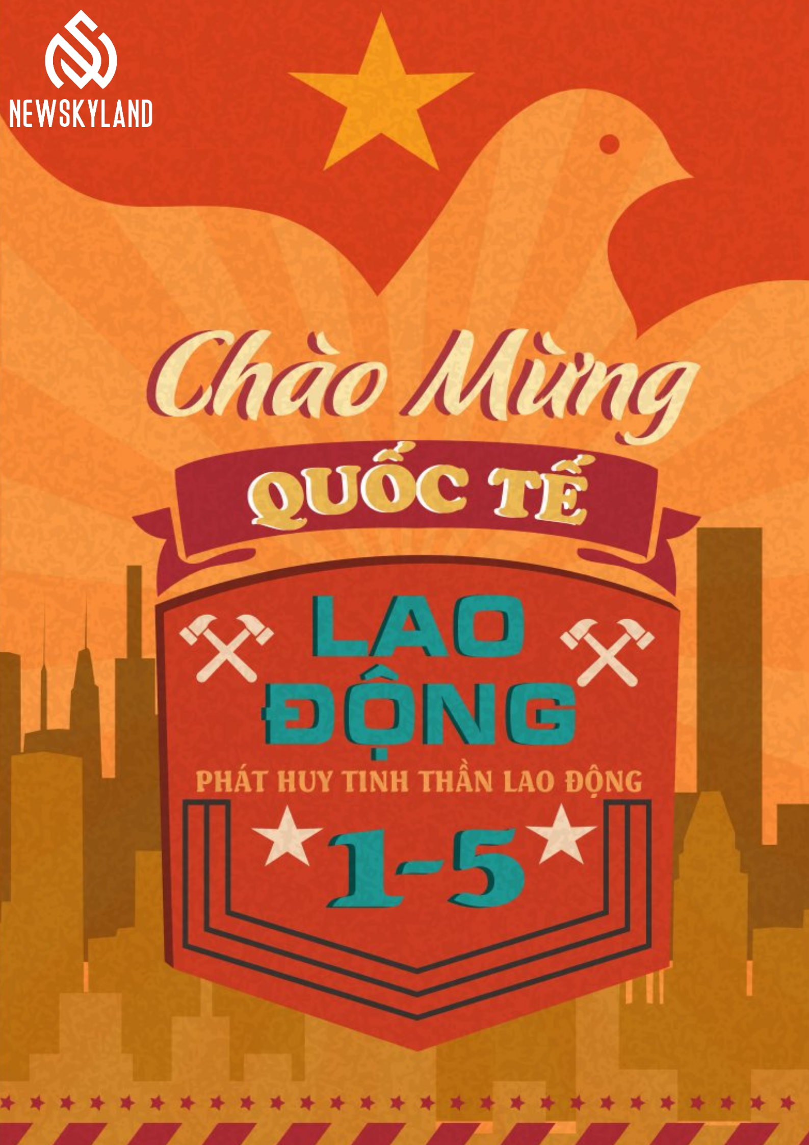 CHÚC MỪNG QUỐC TẾ LAO ĐỘNG (01/05)