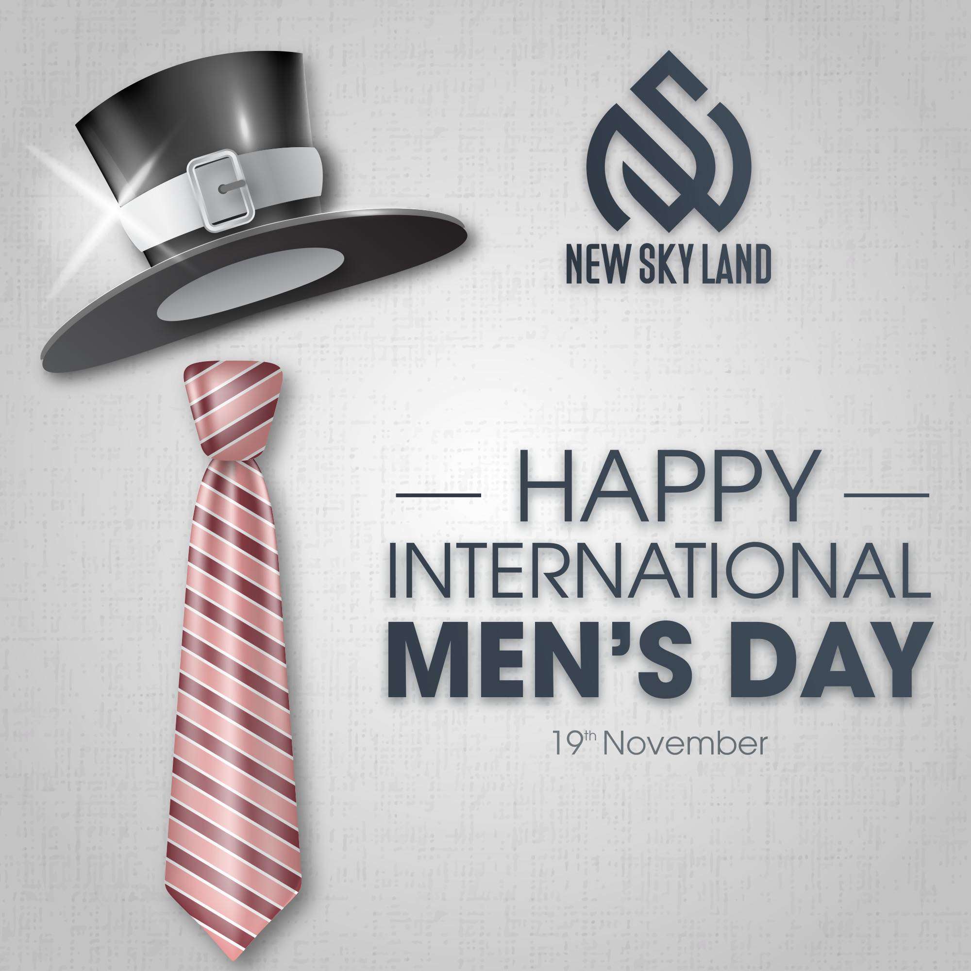 HAPPY INTERNATIONAL MEN’S DAY 19/11