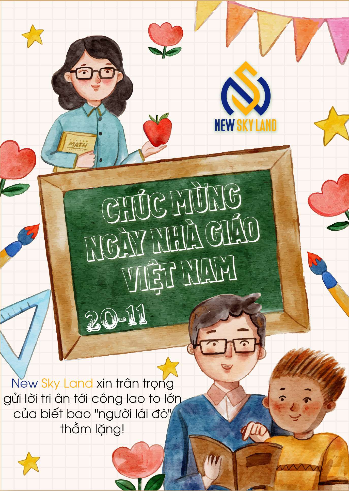 NEW SKY LAND CHÀO MỪNG NGÀY LỄ HIẾN CHƯƠNG NHÀ GIÁO VIỆT NAM 20/11