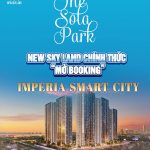 New Sky Land chính thức "MỞ BOOKING" dự án The Sola Park- Imperia Smart City